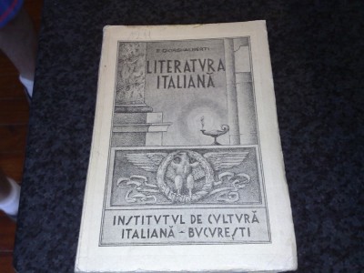 Litaratura italiana - E Giorgi-Alberti - volumul 1 foto