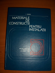 MATERIALE DE CONSTRUCTII PENTRU INSTALATII - I IVANOV foto