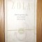 EMILE ZOLA - Excelenta sa Eugene Rougon - roman - 1957, 319 p.