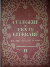 Culegere de texte literare pentru clasele V-VIII V. 2 - Vasile Teodorescu foto