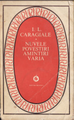 NUVELE, POVESTIRI, AMINTIRI, VARIA de I.L. CARAGIALE foto