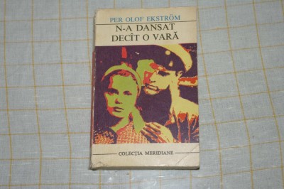 Per Olof Ekstrom - N-a dansat decat o vara foto