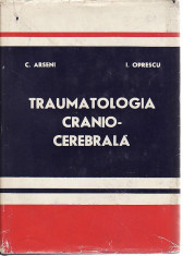 Traumotologia cranio-cerebrala-C.Arseni,I.Oprescu,Km2b foto
