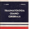 Traumotologia cranio-cerebrala-C.Arseni,I.Oprescu,Km2b