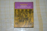 Francis Carco -Romanul lui Francois Villon - Editura Eminescu - 1972