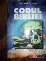 Codul bibliei - Michael Drosnin foto