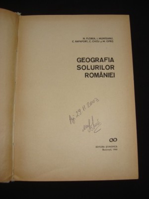 N. FLOREA, I. MUNTEANU, RAPAPORT, CHITU, OPRIS - GEOGRAFIA SOLURILOR ROMANIEI foto