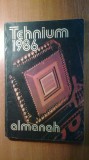 Almanah Tehnium 1986, Carte Bibliofilie, Bucuresti, Stare Buna, 192 pagini