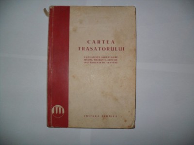 Cartea trasatorului-1950 foto