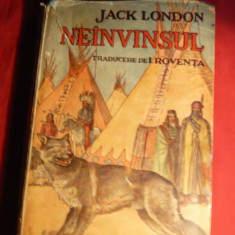 Jack London - Neinvinsul - ed. 1942-prima traducere Colt Alb