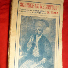 N.Iorga - Scrisori de Negustori -Prima ed. 1925