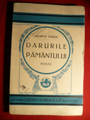 Nichifor Crainic - Darurile Pamantului -Poezii - Ed. III 1929 foto