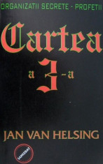 Jan Van Helsing - Organizatii secrete - Profetii _ Cartea a 3 - a foto