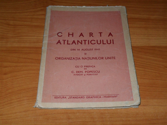 C. Dem.Popescu-Charta Atlanticului