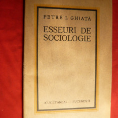 Petre I.Ghiata - Eseuri de Sociologie - Prima Ed. 1932