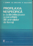 Profilaxia nespecifica in bolile infectioase si parazitare ale animalelor, 1982, Alta editura