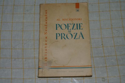 Al. Macedonski - Poezie si proza - Editura Tineretului - 1960 foto