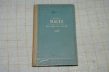 Albert Maltz - Asa stau lucrurile - Editura de stat pentru literatura si arta - 1953