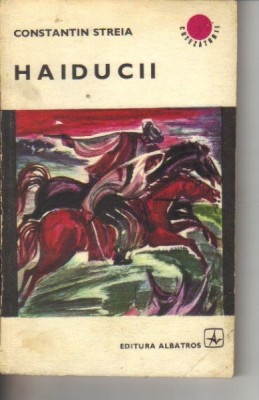 Constantin Streia - Haiducii foto