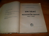 Lucretiu Patrascanu- Un veac de framantari sociale {1821-1907} editie veche, Alta editura