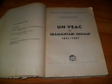 Lucretiu Patrascanu- Un veac de framantari sociale {1821-1907} editie veche