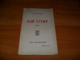 Alexandru A. Philippide /Aur sterp/ Poeme, Alta editura