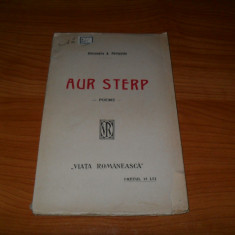 Alexandru A. Philippide /Aur sterp/ Poeme