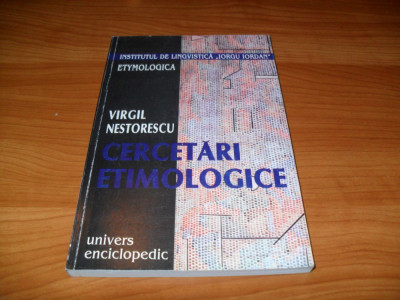 Virgil Nestorescu-Cercetari etimologice foto