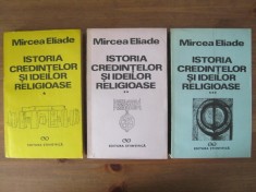 Mircea Eliade - Istoria credintelor si ideilor religioase (3 volume) foto