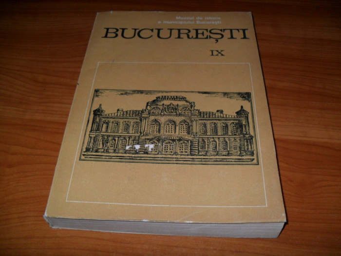 Muzeul de istorie a municipiului Bucuresti IX