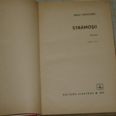 Radu Theodoru - Stramosii - Editura Albatros - 1972
