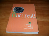 BUCURESTI - Materiale de istorie si Muzeografie (vol. VII - 7 / 1969)