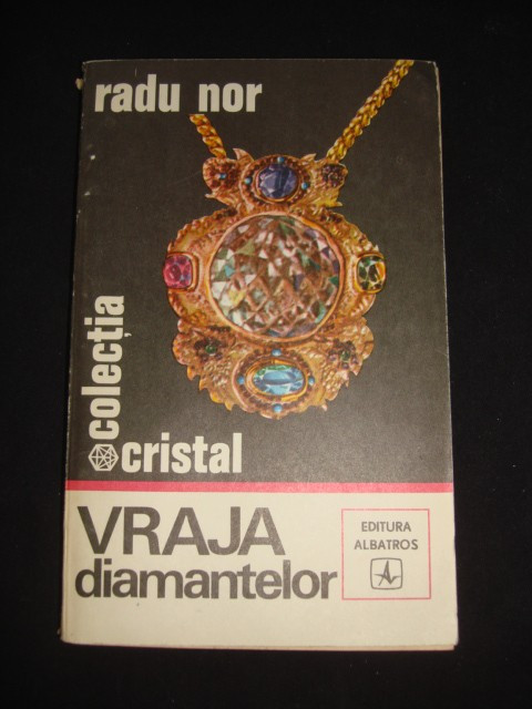 RADU NOR - VRAJA DIAMANTELOR