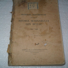 Material documentar privitor Istoria seminarului din Buzau 1836-1936