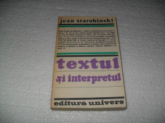 Jean Starobinski-Textul si interpretul foto