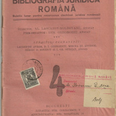 BIBLIOGRAFIA JURIDICA ROMANA - buletin pentru recenzarea doctrinei juridice romanesti, an I, nr.4/iulie-august 1925