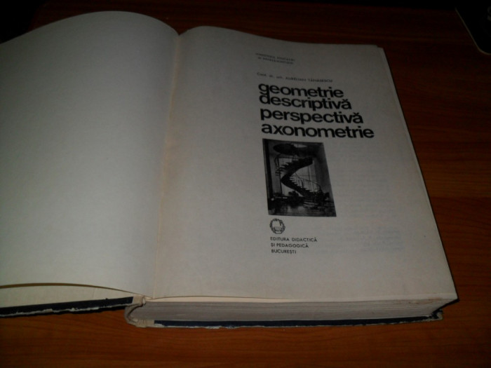 Geometrie descriptiva,perspectiva,axonometrie-AURELIAN TANASESCU