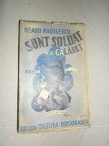 Sunt soldat si calaret - NEAGU RADULESCU