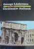 George Lazarescu - Civilizatie italiana