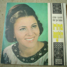 IRINA LOGHIN CINE N-ARE DOR PE LUME disc vinyl muzica populara folclor EPE 0960