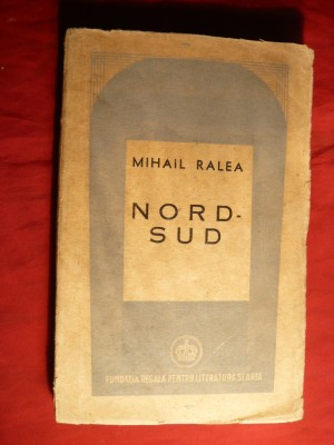 Mihail Ralea - NORD-SUD - Prima Ed. 1945 foto