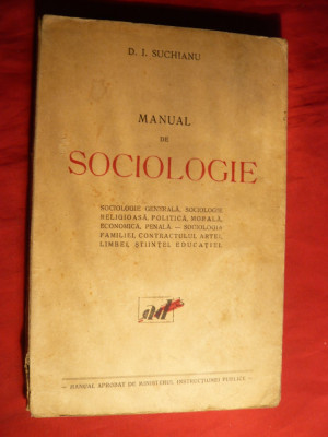 D.I.Suchianu - Manual de Sociologie -Ed. 1930 foto