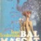 Ionel Teodoreanu - Bal mascat