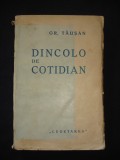 Gr. Tausan - Dincolo de cotidian (editie veche)