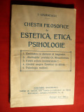 I. Gavanescul - Chestii Filozofice de Estetica , Etica ,Psihologie -1928