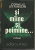 Corneliu Stefanache - Si maine si poimaine...