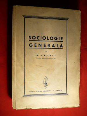 Petre Andrei - Sociologie Generala - Prima Ed. 1936 foto