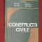 Constructii civile - Dan Ghiocel, F.Dabija, M.Ispas, V.Demir, M.Darie, L.Popescu, R.Vierescu, H.Asanache