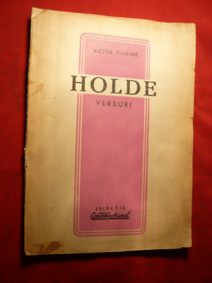 Victor Tulbure - HOLDE - Prima Ed. 1949 foto