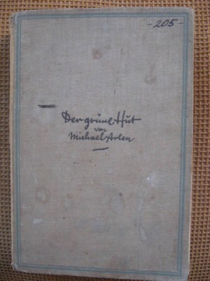 Michael Arlen - Der grune Hut (in limba germana) foto